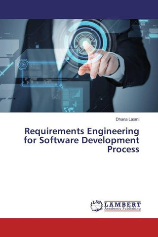 Requirements Engineering for Software Development Process