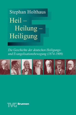 Heil - Heilung - Heiligung