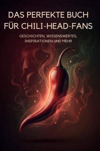 Das perfekte Buch für Chili-Head-Fans