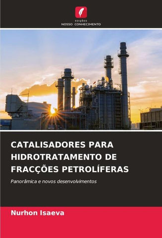CATALISADORES PARA HIDROTRATAMENTO DE FRACÇÕES PETROLÍFERAS