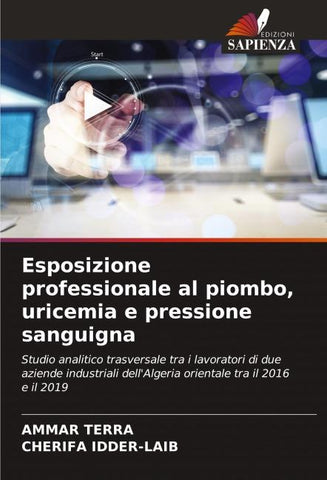Esposizione professionale al piombo, uricemia e pressione sanguigna