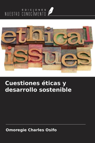 Cuestiones éticas y desarrollo sostenible