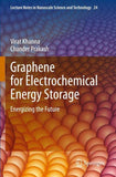 Graphene for Electrochemical Energy Storage