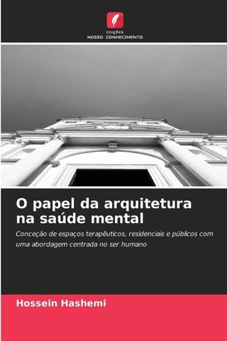 O papel da arquitetura na saúde mental