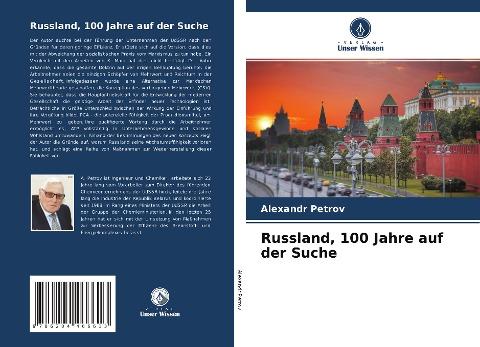 Russland, 100 Jahre auf der Suche