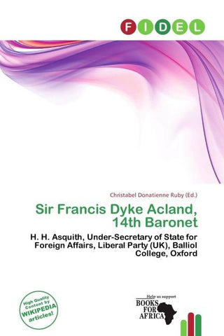 Sir Francis Dyke Acland, 14th Baronet