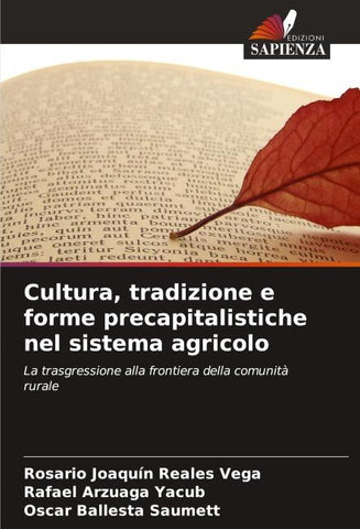 Cultura, tradizione e forme precapitalistiche nel sistema agricolo