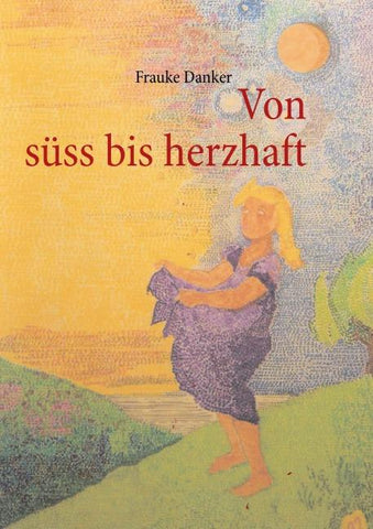 von süss bis herzhaft