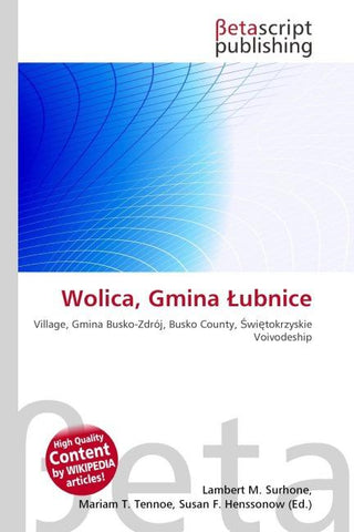 Wolica, Gmina ¿ubnice