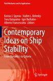 Contemporary Ideas on Ship Stability