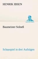 Baumeister Solneß Schauspiel in drei Aufzügen