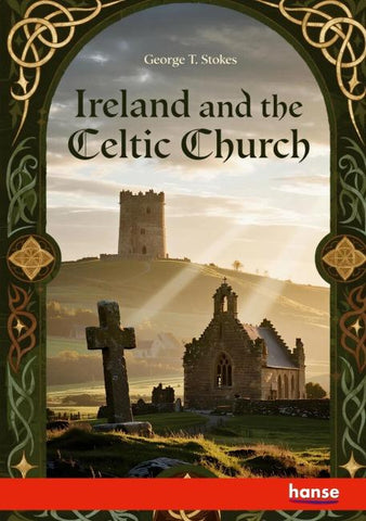 Ireland and the Celtic Church
