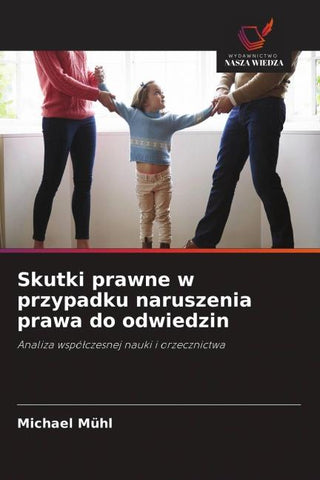 Skutki prawne w przypadku naruszenia prawa do odwiedzin