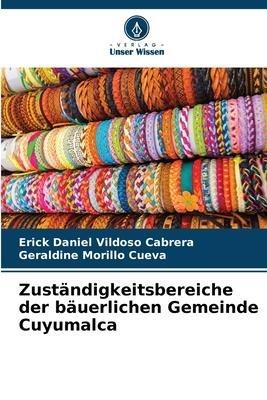 Zuständigkeitsbereiche der bäuerlichen Gemeinde Cuyumalca