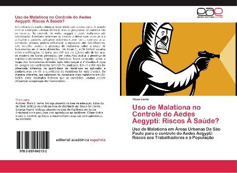 Uso de Malationa no Controle do Aedes Aegypti: Riscos À Saúde?