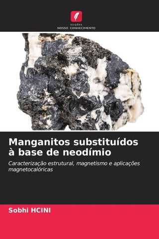 Manganitos substituídos à base de neodímio