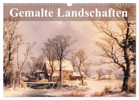 Gemalte Landschaften (Wandkalender 2026 DIN A3 quer), CALVENDO Monatskalender