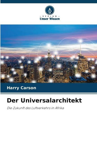 Der Universalarchitekt