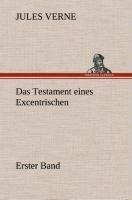 Das Testament eines Excentrischen