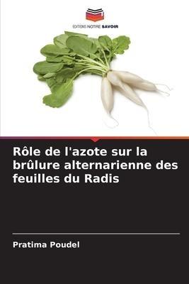 Rôle de l'azote sur la brûlure alternarienne des feuilles du Radis