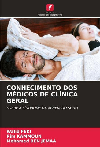 CONHECIMENTO DOS MÉDICOS DE CLÍNICA GERAL