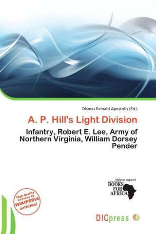 A. P. Hill's Light Division