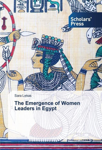 The Emergence of Women Leaders in Egypt