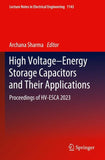 High Voltage–Energy Storage Capacitors and Their Applications