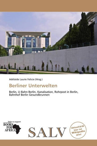 Berliner Unterwelten