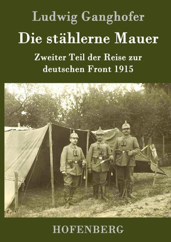 Die stählerne Mauer