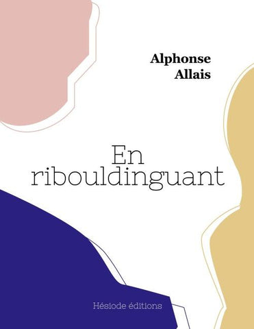 En ribouldinguant