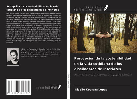 Percepción de la sostenibilidad en la vida cotidiana de los diseñadores de interiores