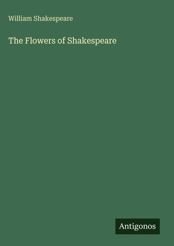 The Flowers of Shakespeare