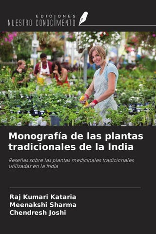 Monografía de las plantas tradicionales de la India