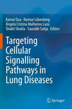 Targeting Cellular Signalling Pathways in Lung Diseases