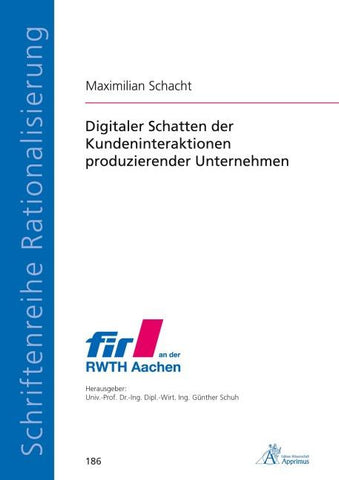 Digitaler Schatten der Kundeninteraktionen produzierender Unternehmen