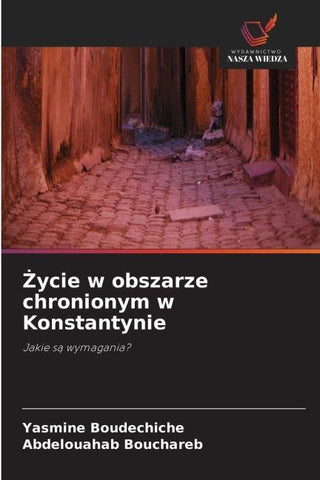¿ycie w obszarze chronionym w Konstantynie