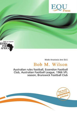 Bob M. Wilson