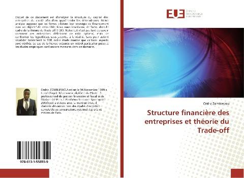 Structure financière des entreprises et théorie du Trade-off