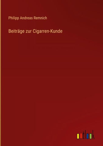 Beiträge zur Cigarren-Kunde