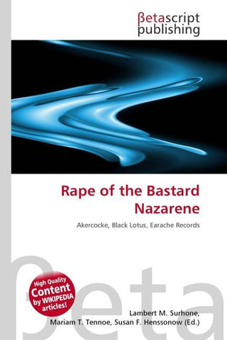Rape of the Bastard Nazarene