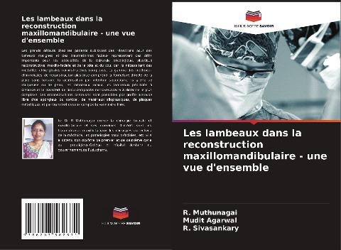 Les lambeaux dans la reconstruction maxillomandibulaire - une vue d'ensemble