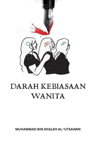 DARAH KEBIASAAN WANITA