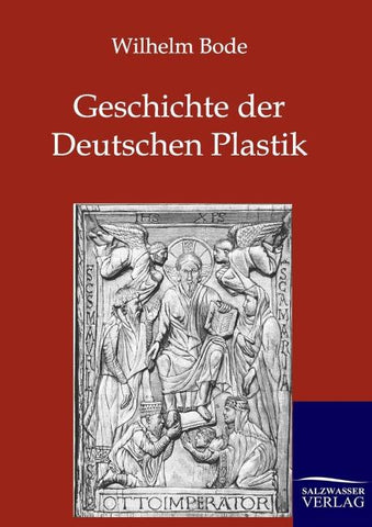 Geschichte der Deutschen Plastik