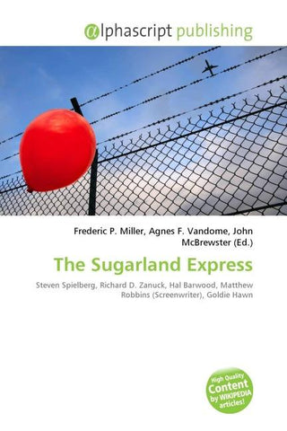 The Sugarland Express
