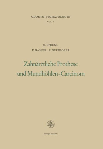 Zahnärztliche Prothese und Mundhöhlen-Carcinom