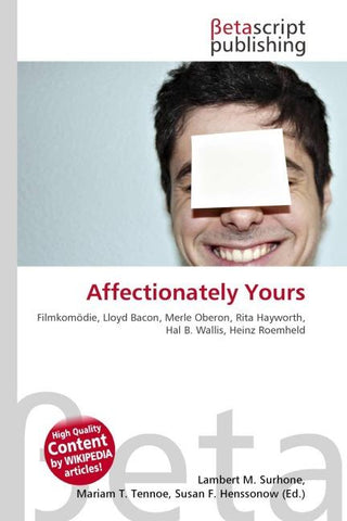 Affectionately Yours