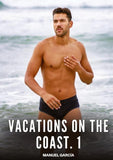Vacations on the coast. 1