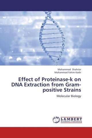 Effect of Proteinase-k on DNA Extraction from Gram-positive Strains
