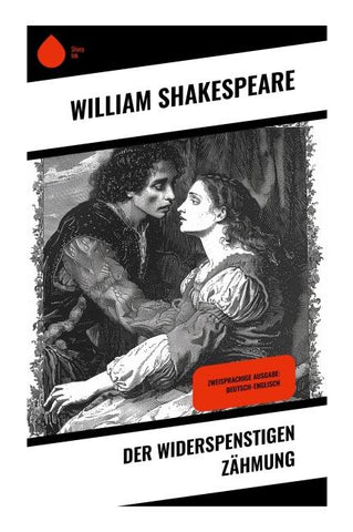 Der Widerspenstigen Zähmung